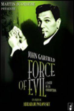 L'Enfer de la corruption (Force of evil) flemmix