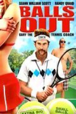 Balls Out: Gary the Tennis Coach flemmix