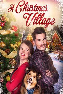 Le Plus beau Noël de ma vie (A Christmas Village) flemmix