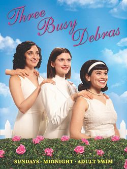 Three Busy Debras - Saison 1 flemmix