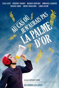 Au cas où je n'aurais pas la palme d'or flemmix