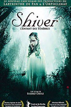 Shiver, l'enfant des ténèbres (Eskalofrío) flemmix