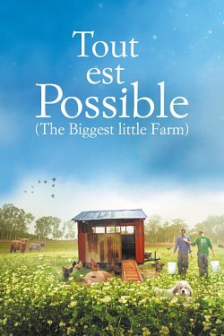 Tout est possible (The biggest little farm) flemmix