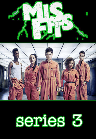 Misfits - Saison 3 flemmix