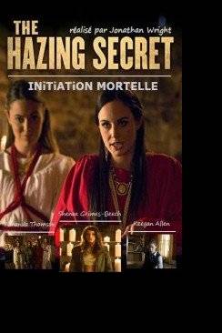 The Hazing Secret (Initiation mortelle) flemmix
