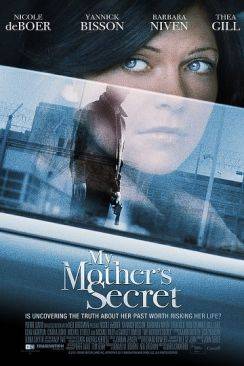 La Vérité sur mon passé (My Mother's Secret) flemmix