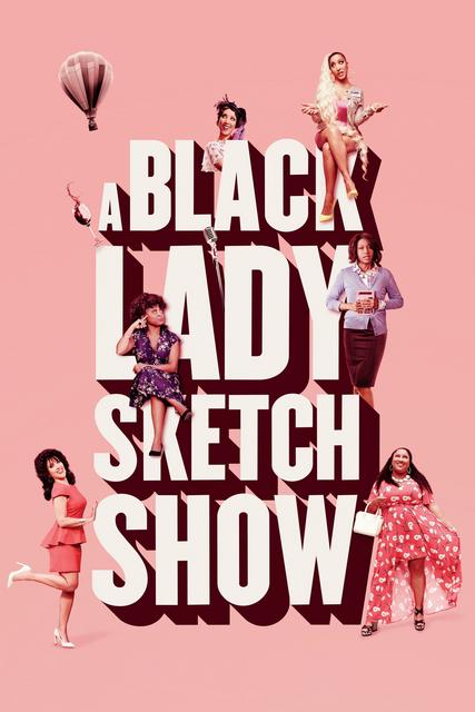A Black Lady Sketch Show - Saison 1 flemmix