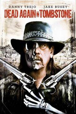 Dead Again In Tombstone flemmix