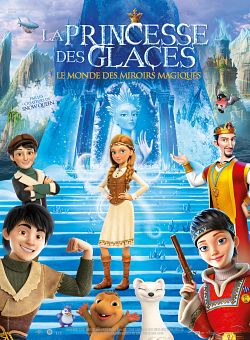 La Princesse des glaces, le monde des miroirs magiques flemmix