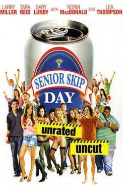 Une teuf d'enfer (Senior Skip Day) flemmix