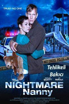 Voleuse d'enfant (The Nightmare Nanny) flemmix