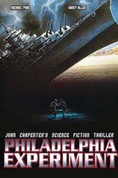 Le Projet Philadelphia, l'expérience interdite (The Philadelphia Experiment) flemmix