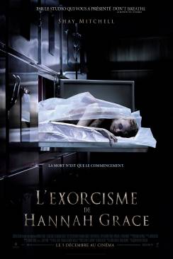 L'Exorcisme de Hannah Grace (The Possession of Hannah Grace) flemmix