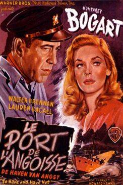 Le Port de l'angoisse (To Have and Have Not) flemmix