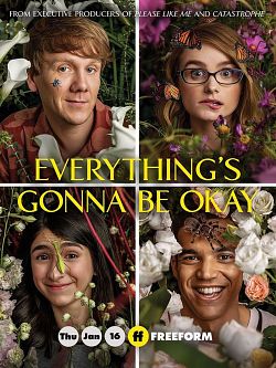 Everything’s Gonna Be Okay - Saison 1 flemmix