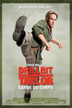 Drillbit Taylor : garde du corps flemmix