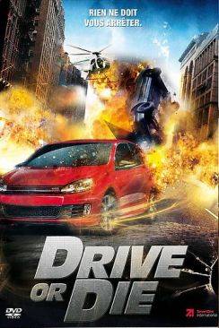 Drive or Die (Vollgas - Gebremst wird später) flemmix