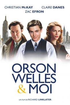 Orson Welles  and  moi (Me And Orson Welles) flemmix