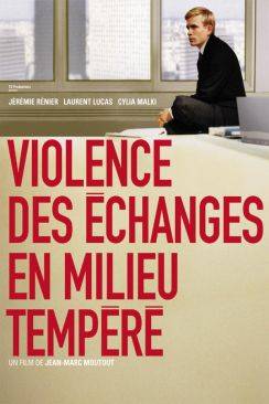 Violence des échanges en milieu tempéré flemmix