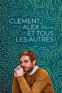 Clément, Alex Et Tous Les Autres flemmix