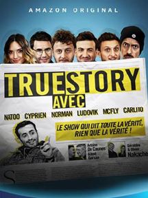 True Story - Saison 01 flemmix