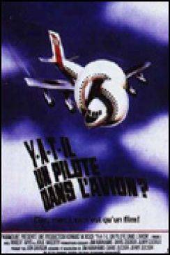 Y a-t-il un pilote dans l'avion ? (Airplane!) flemmix