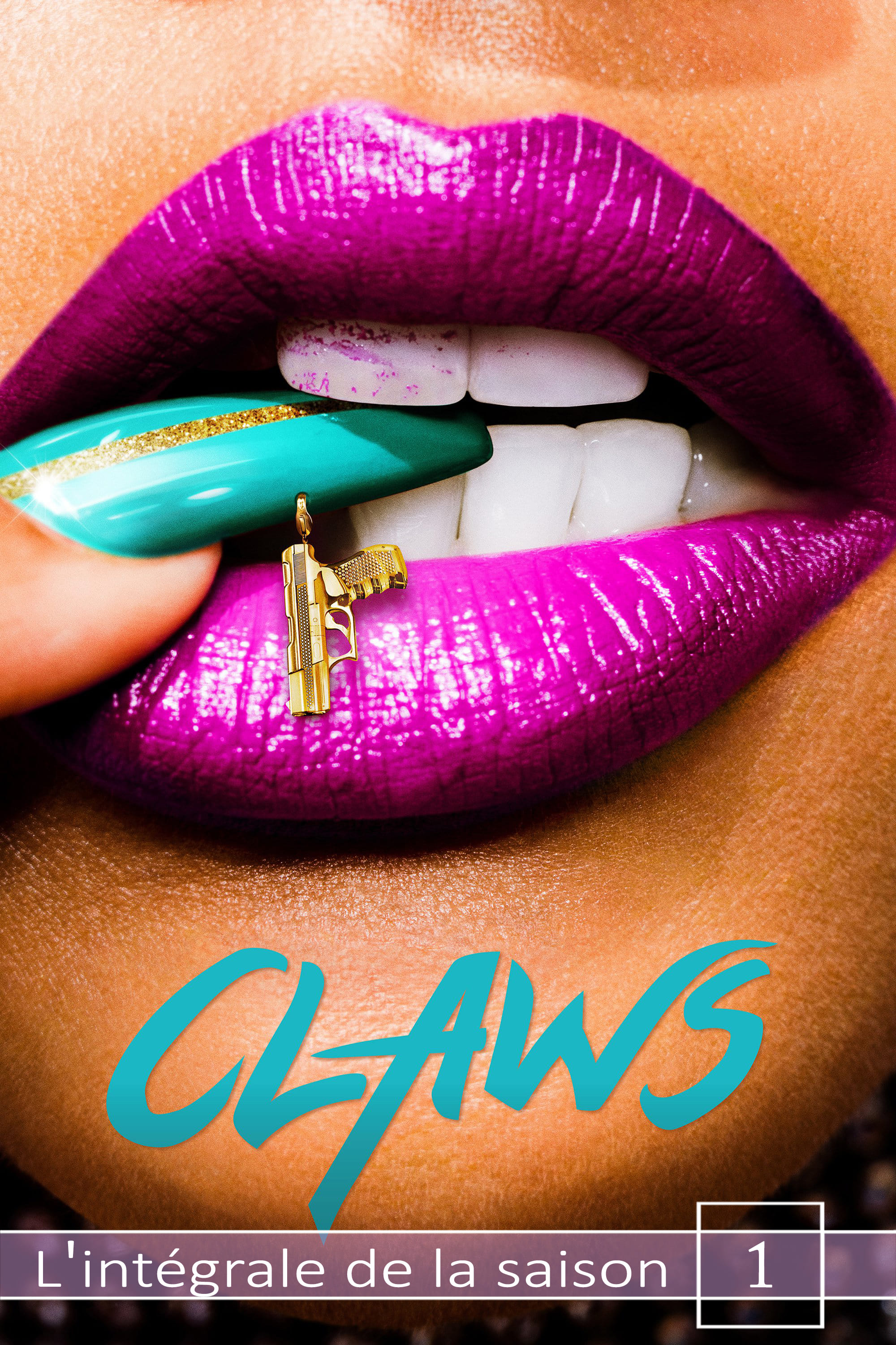 Claws - Saison 1 flemmix