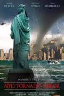 New-York : destruction imminente (NYC : Tornado Terror) flemmix