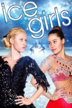 Rivales sur la glace (Ice Girls) flemmix