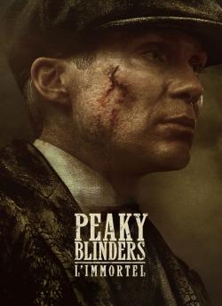 Peaky Blinders: l'Immortel wiflix