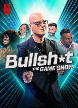 Bullsh*t the Game Show - Saison 1 flemmix