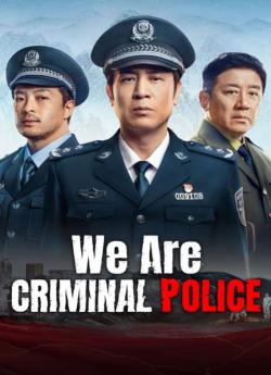 We Are Criminal Police - Saison 1 wiflix