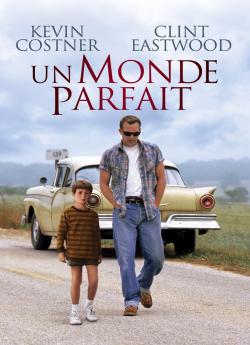 Un monde parfait flemmix