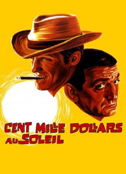 Cent mille dollars au soleil flemmix