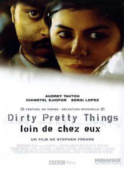 Dirty pretty things, loin de chez eux flemmix