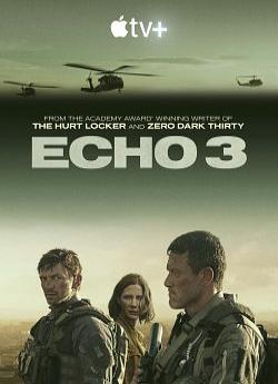 Echo 3 - Saison 1 flemmix