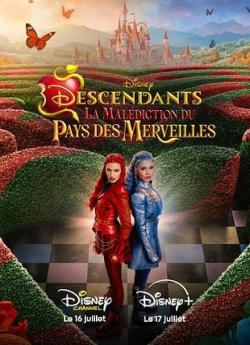 Descendants : La Malédiction du Pays des Merveilles wiflix