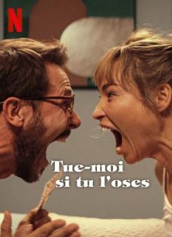 Tue-moi si tu l'oses flemmix