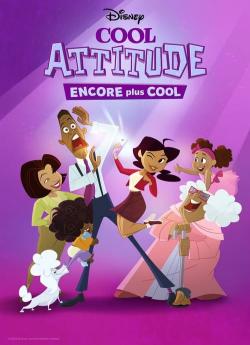 Cool Attitude : Encore plus cool - Saison 1 flemmix