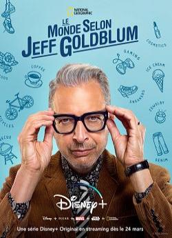 Le Monde selon Jeff Goldblum - Saison 1 flemmix
