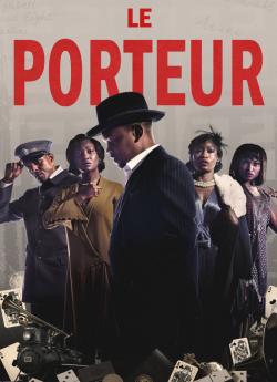 Le Porteur - Saison 1 flemmix