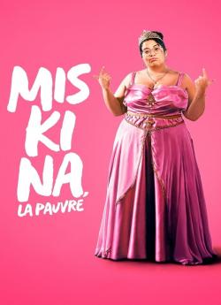 Miskina, la pauvre - Saison 2 flemmix