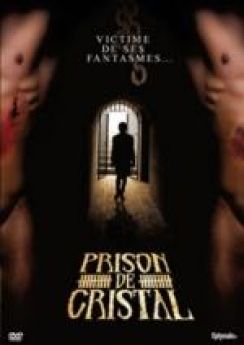 Prison de Cristal