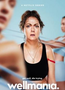 Wellmania - Saison 1 flemmix