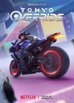 Tokyo Override - Saison 1 flemmix