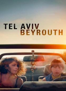 Tel Aviv – Beyrouth flemmix