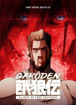 Garôden : La voie du loup solitaire - Saison 1 flemmix