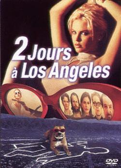 Deux jours à Los Angeles flemmix