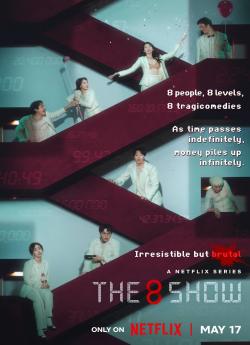 The 8 Show - Saison 1 flemmix