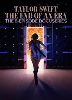 Taylor Swift | The Eras Tour | The End of an Era - Saison 1 flemmix